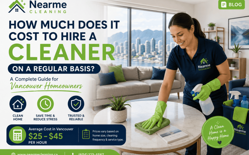 Cleaning services in Vancouver | Nearme Cleaning